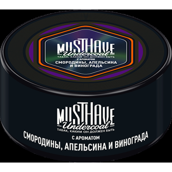 Табак Must have С Ароматом Смородины Апельсина И Винограда 25 грамм в Нарьян-Маре